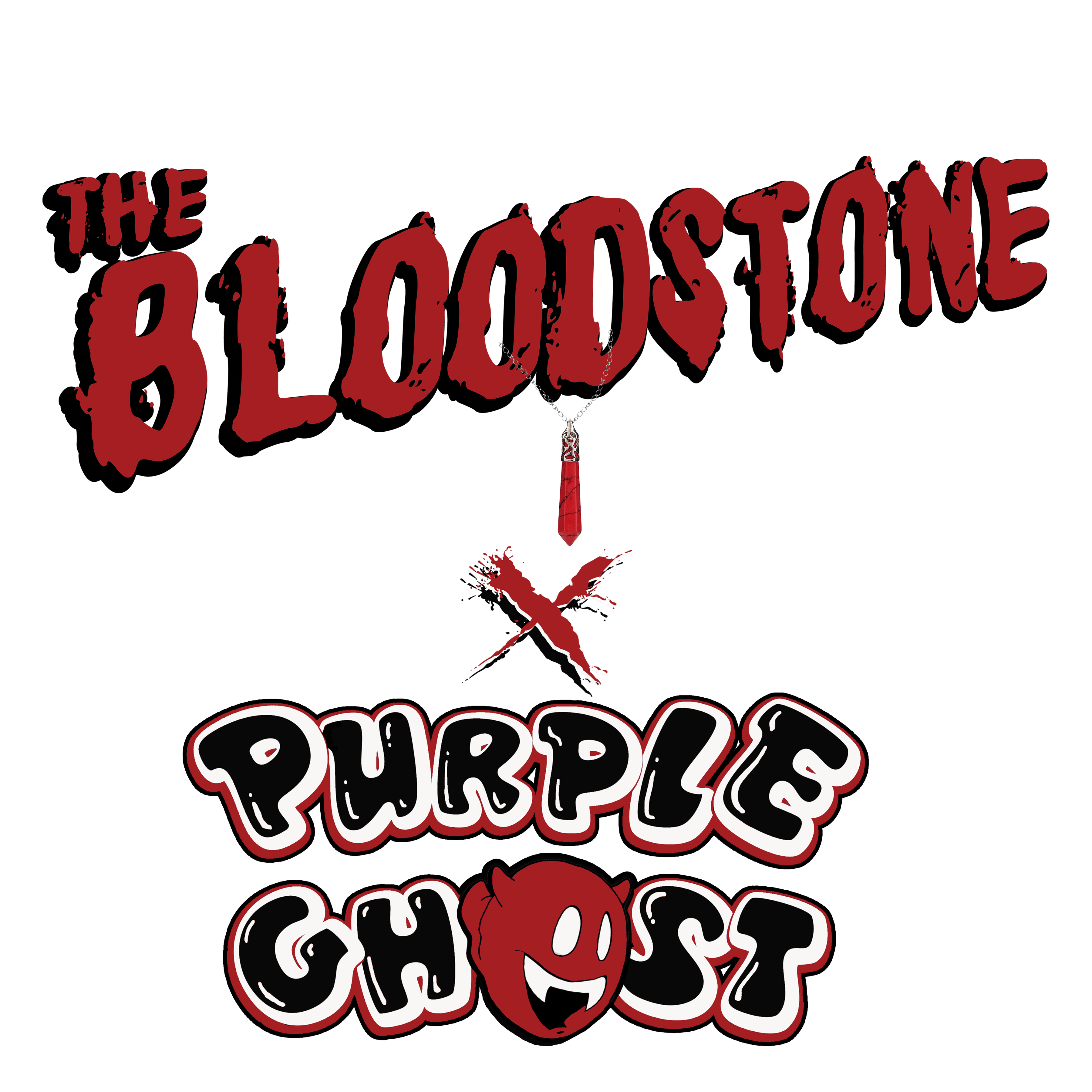 The Bloodstone x Purple Ghost